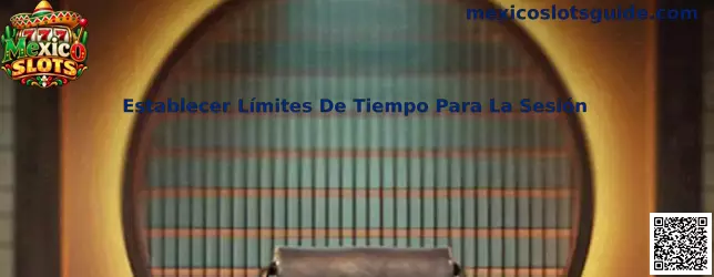 Guía de Mexico Slots para establecer límites de tiempo y administrar una sesión de entretenimiento digital