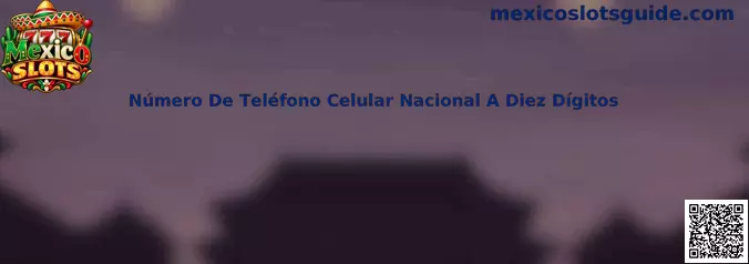 Número De Teléfono Celular Nacional A Diez Dígitos
