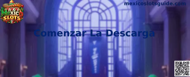 Guía de Mexico Slots para comenzar la descarga de un juego en el celular