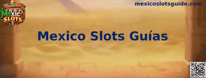 Mexico Slots Guías sobre códigos promocionales