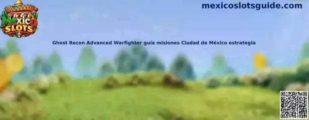 Imagen introductoria de Ghost Recon Advanced Warfighter y su campaña táctica ambientada en Ciudad de México